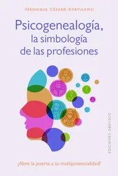 Psicogenealogía la Simbología de Las Profesiones