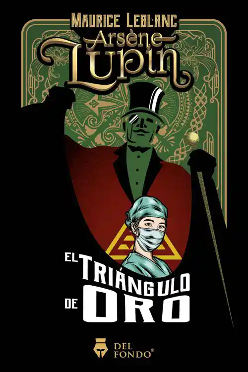 Arsene Lupin y el Triangulo de Oro