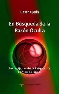 En Búsqueda de la Razón Oculta - Ojeda Figueroa Cesar