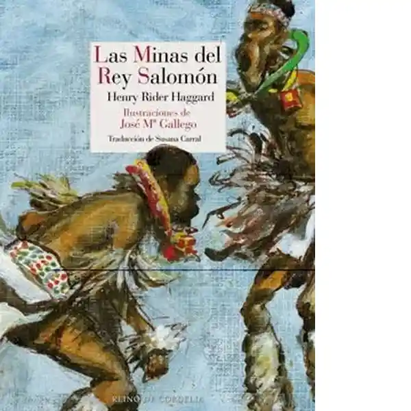 Las Minas Del Rey Salomón - Rider Haggard Henry