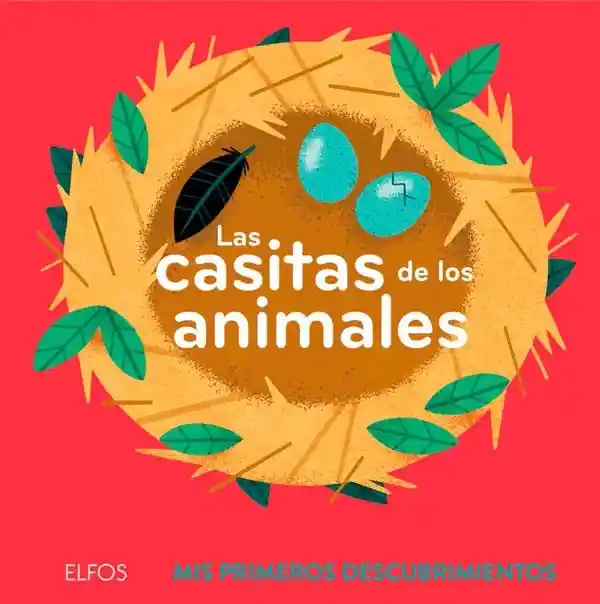 Las Casitas de Los Animales. Primeros Descubrimientos - Blume