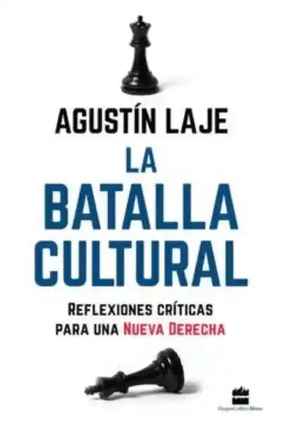 La Batalla Cultural - Laje Agustín