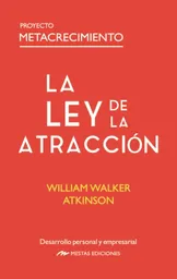 La Ley de la Atracción - Walker Atkinson William