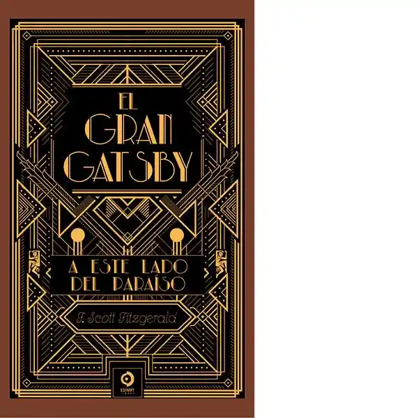 El Gran Gatsby Este Lado Del Paraíso - Fitzgerald Francis Scott