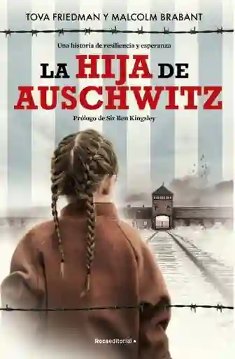 La Hija de Auschwitz - Friedman Tova