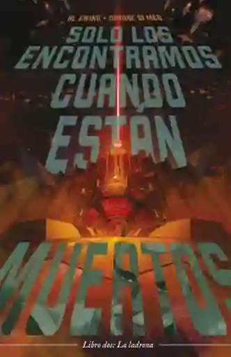 Solo Los Encontramos Cuando Están Muertos N 2 - Ewing Al