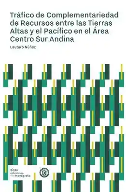 Trafico de Complementariedad de Recursos Entre Las Tierras Altas