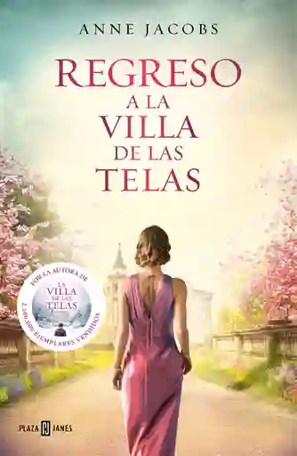 Regreso a la Villa de Las Telas (La Villa de Las Telas #4)