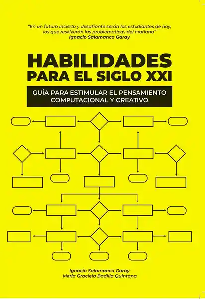Habilidades Para el Siglo XXI - Salamanca Ignacio