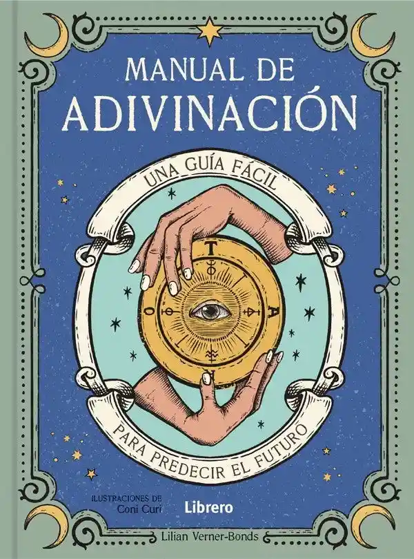 Manual de Adivinacion. Una Guia Facil