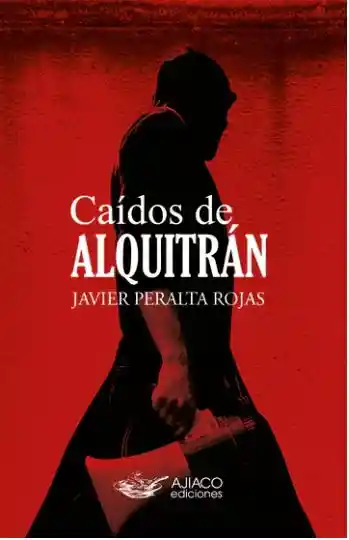 Caidos de Alquitran