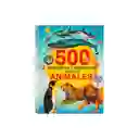 500 Preguntas y Respuestas: Sobre Los Animales - Silver Dolphin