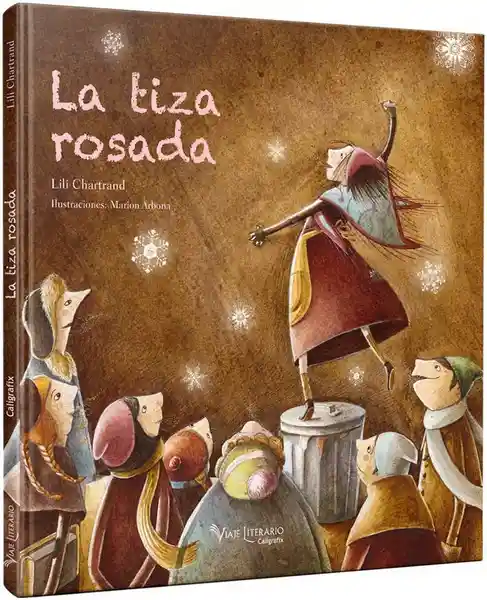 La Tiza Rosada - Chartrand Lili