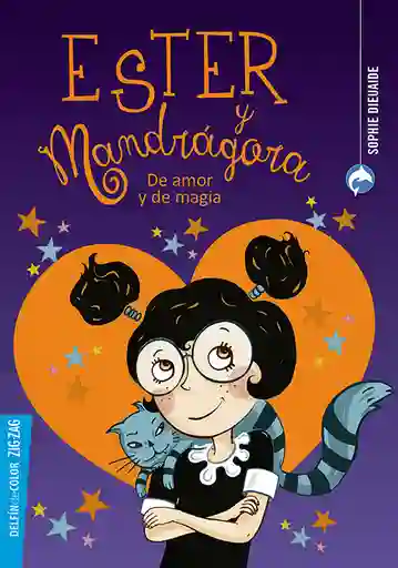 Ester y Mandragora 2. De Amor y de Magia