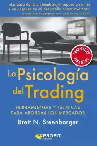 La Psicología Del Trading - Stenbager Brett