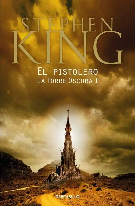 El Pistolero (La Torre Oscura #1)