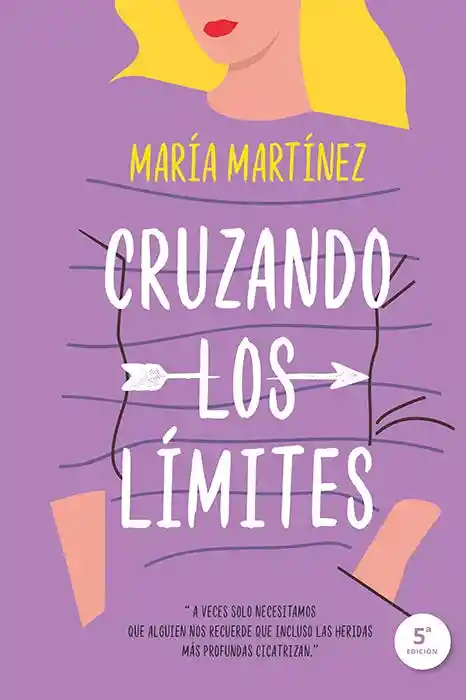 Cruzando Los Limites (Cruzando Los Limites #1)