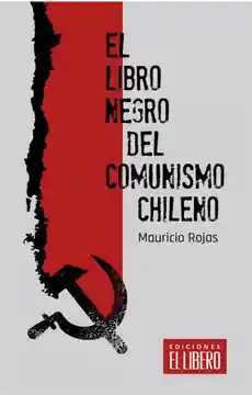 El Libro Negro Del Comunismo Chileno