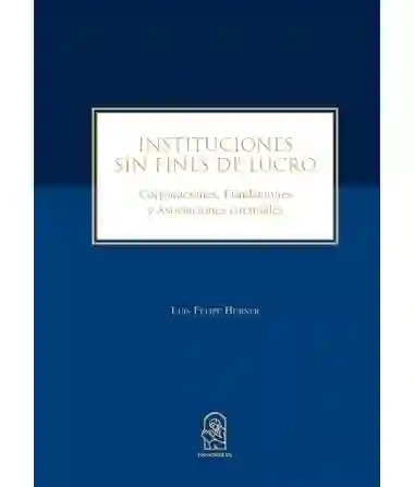 Instituciones Sin Fines de Lucro. Corporaciones Fundaciones