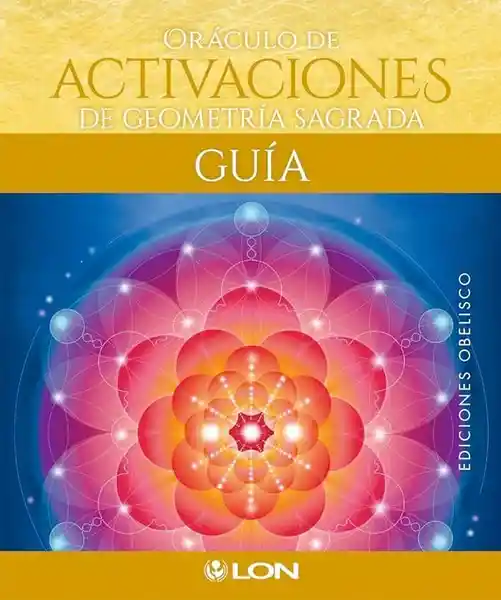 Oráculo de Activaciones de Geometría Sagrada Libro + Cartas