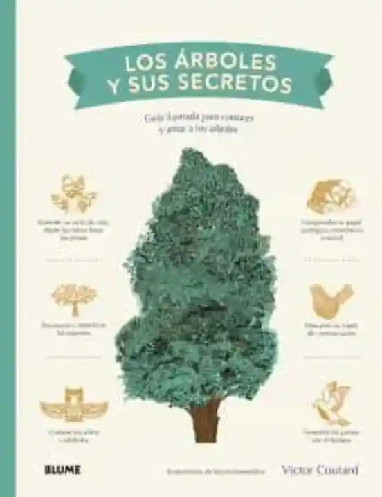 Los Árboles y Sus Secretos