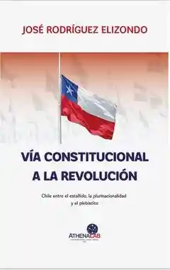 Vía Constitucional a la Revolución
