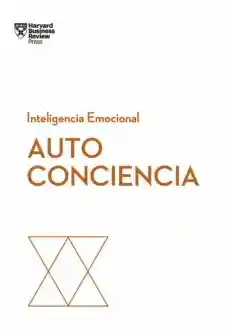 Autoconciencia. Serie Inteligencia Emocional