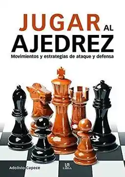 Jugar al Ajedrez