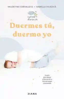 Duermes Tú Duermo Yo