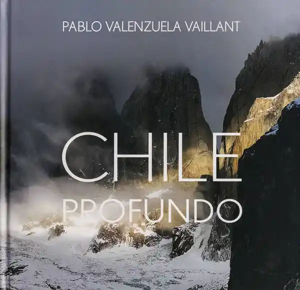 Libro Chile Profundo (Tapa Dura)