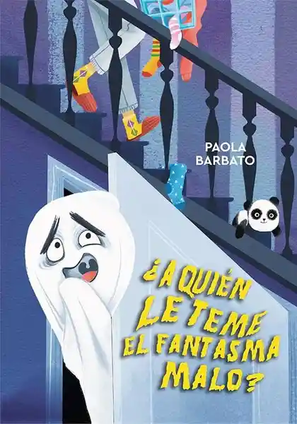 A Quién le Teme el Fantasma Malo? - Barbato Paola