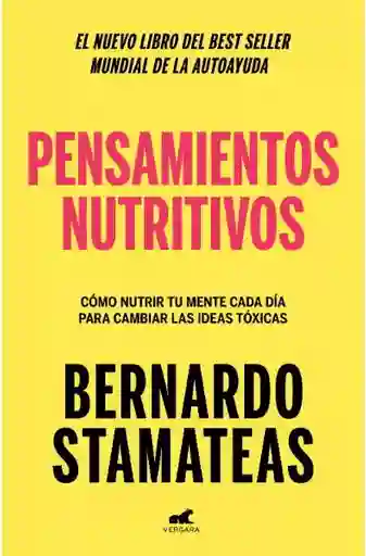 Pensamientos Nutritivos - Stamateas Bernardo