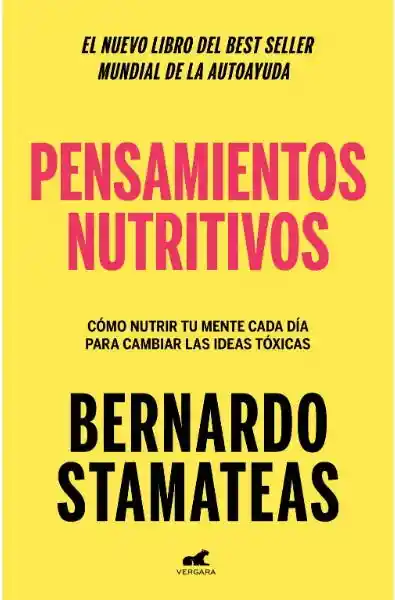 Pensamientos Nutritivos - Stamateas Bernardo