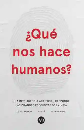 Que Nos Hace Humanos? - Thomas Iain S.