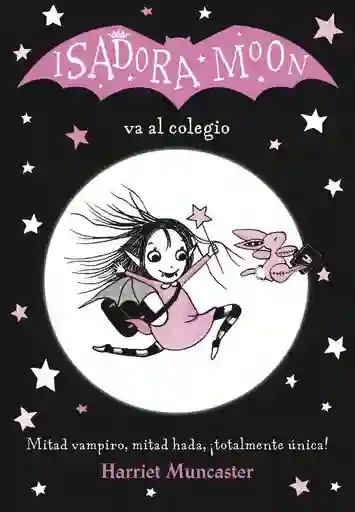 Isadora Moon va al Colegio