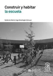 Construir y Habitar la Escuela - Marini Guillermo