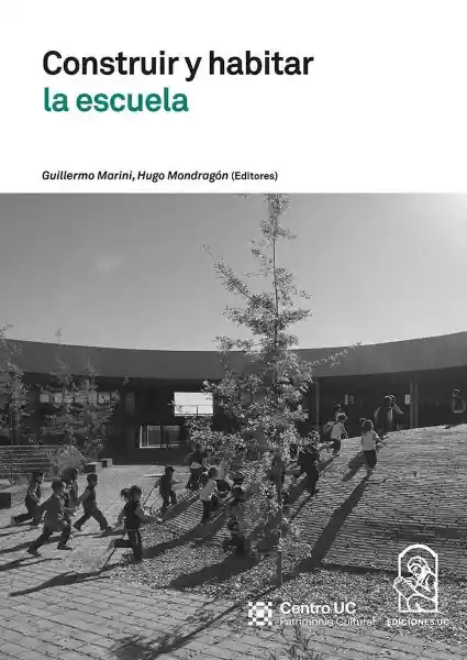 Construir y Habitar la Escuela - Marini Guillermo