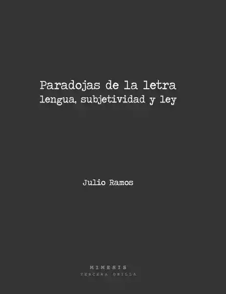 Paradojas de la Letra - Ramos Julio