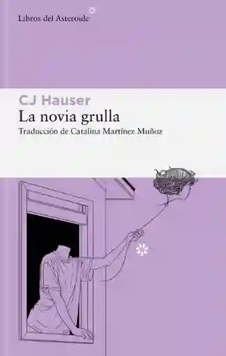 La Novia Grulla - Hauser