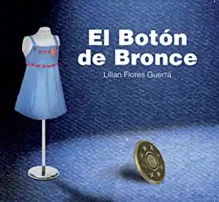 El Boton de Bronce