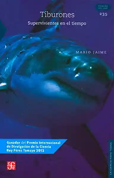 Tiburones. Supervivientes en el Tiempo - Jaime Mario