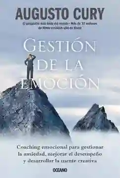 Gestión de la Emoción - Cury Augusto