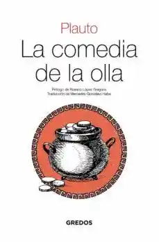 La Comedia de la Olla - Plauto