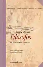 La Muerte de Los Filosofos. en Manos de Los Escritores