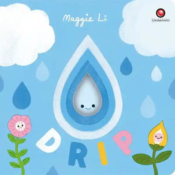 Drip. Pequeños Ciclos de la Vida