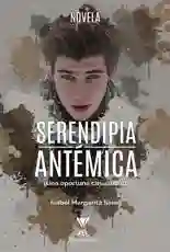 Serendipia Antemica (Una Oportuna Casualidad)