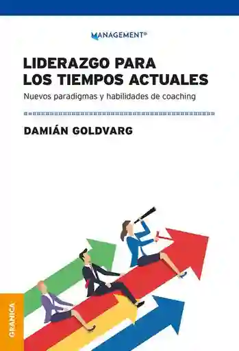 Liderazgo Para Los Tiempo Actuales - Goldvarg Damian