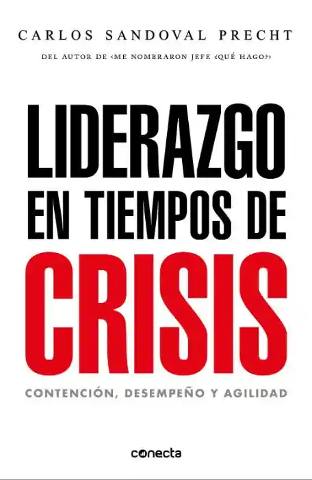 Liderazgo en Tiempos de Crisis