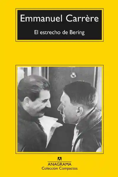 El Estrecho de Bering - Carrere Emmanuel