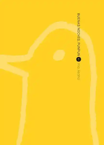 Buenas Noches Punpun #1 - Asano Inio